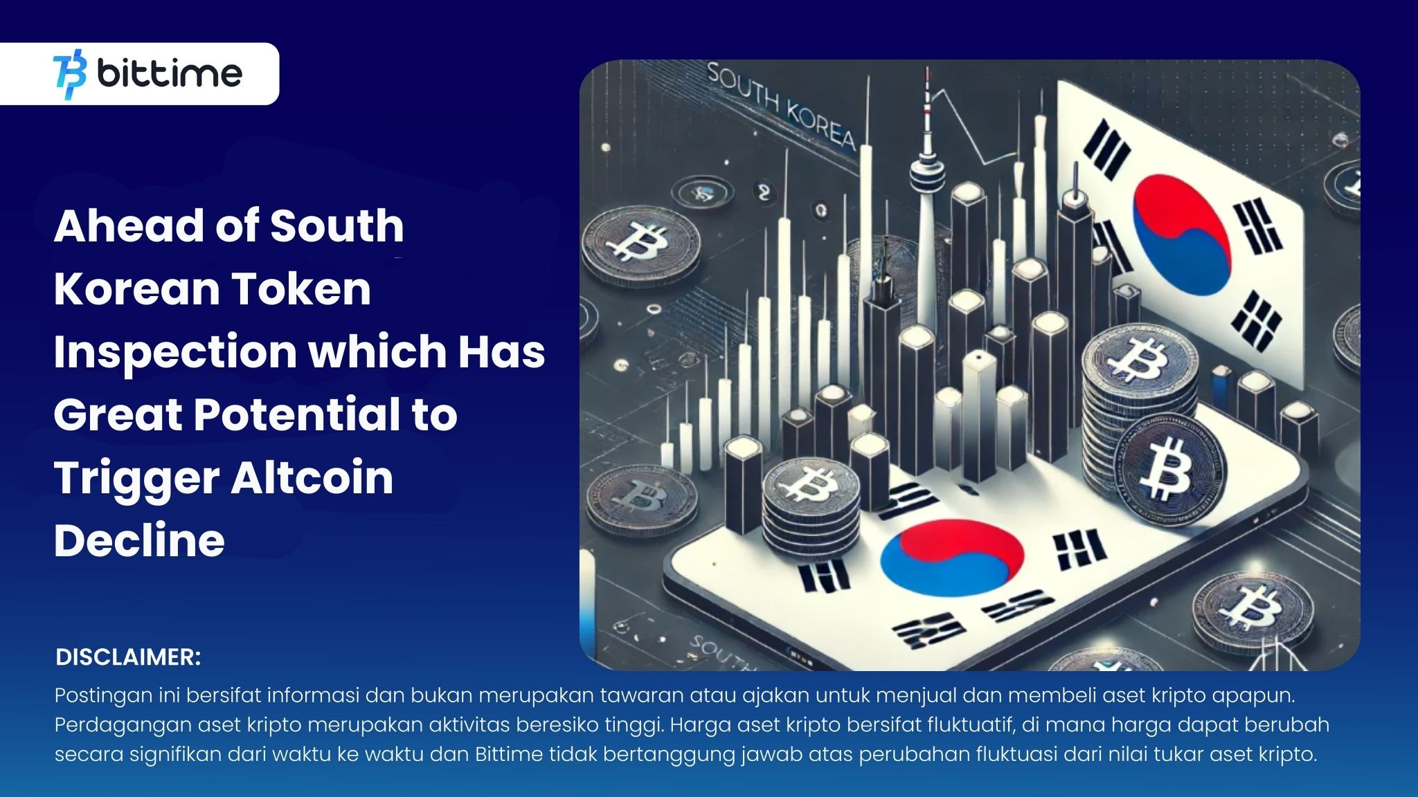 Ahead of South Korean Token Inspection which Has Great Potential to Trigger Altcoin Decline.jpg
