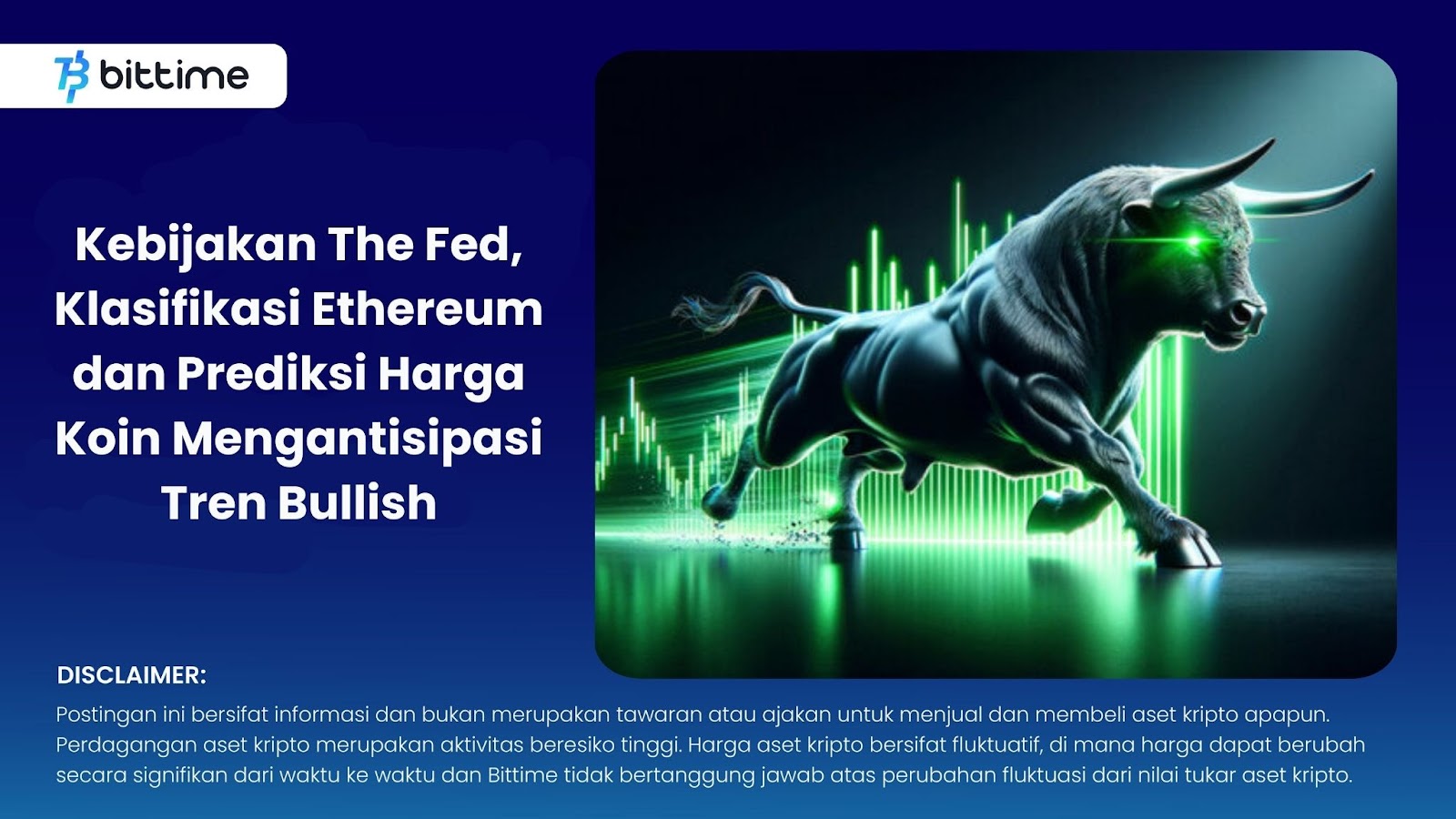 Kebijakan The Fed, Klasifikasi Ethereum dan Prediksi Harga Koin Mengantisipasi Tren Bullish
