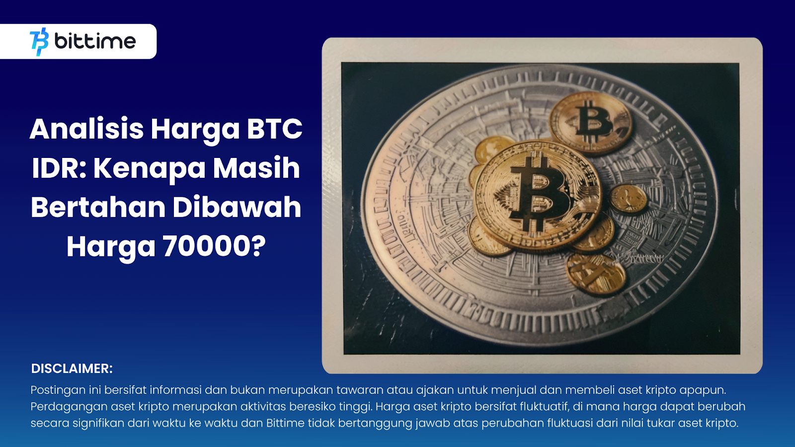 BTC IDR Price Analysis Why It Still Remains Below 70000

