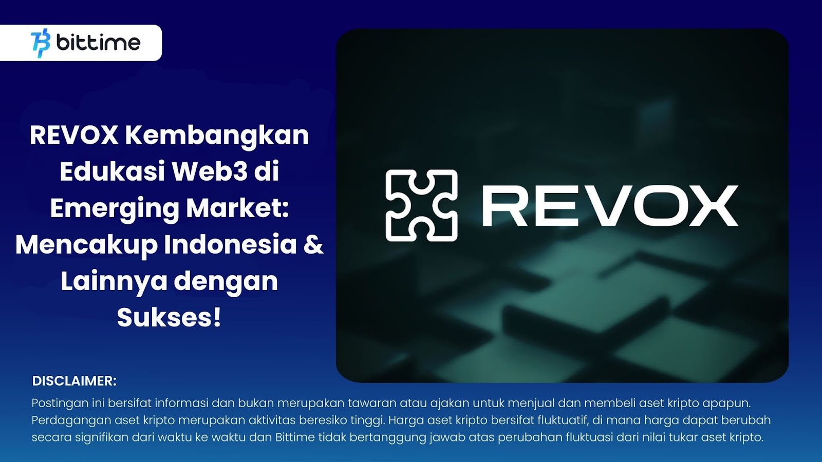 REVOX Kembangkan Edukasi Web3 di Emerging Market: Mencakup Indonesia & Lainnya dengan Sukses!