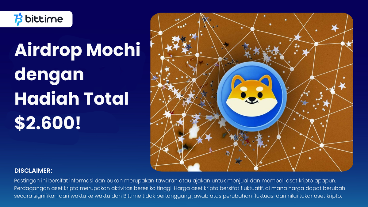 Airdrop Mochi - Bittime