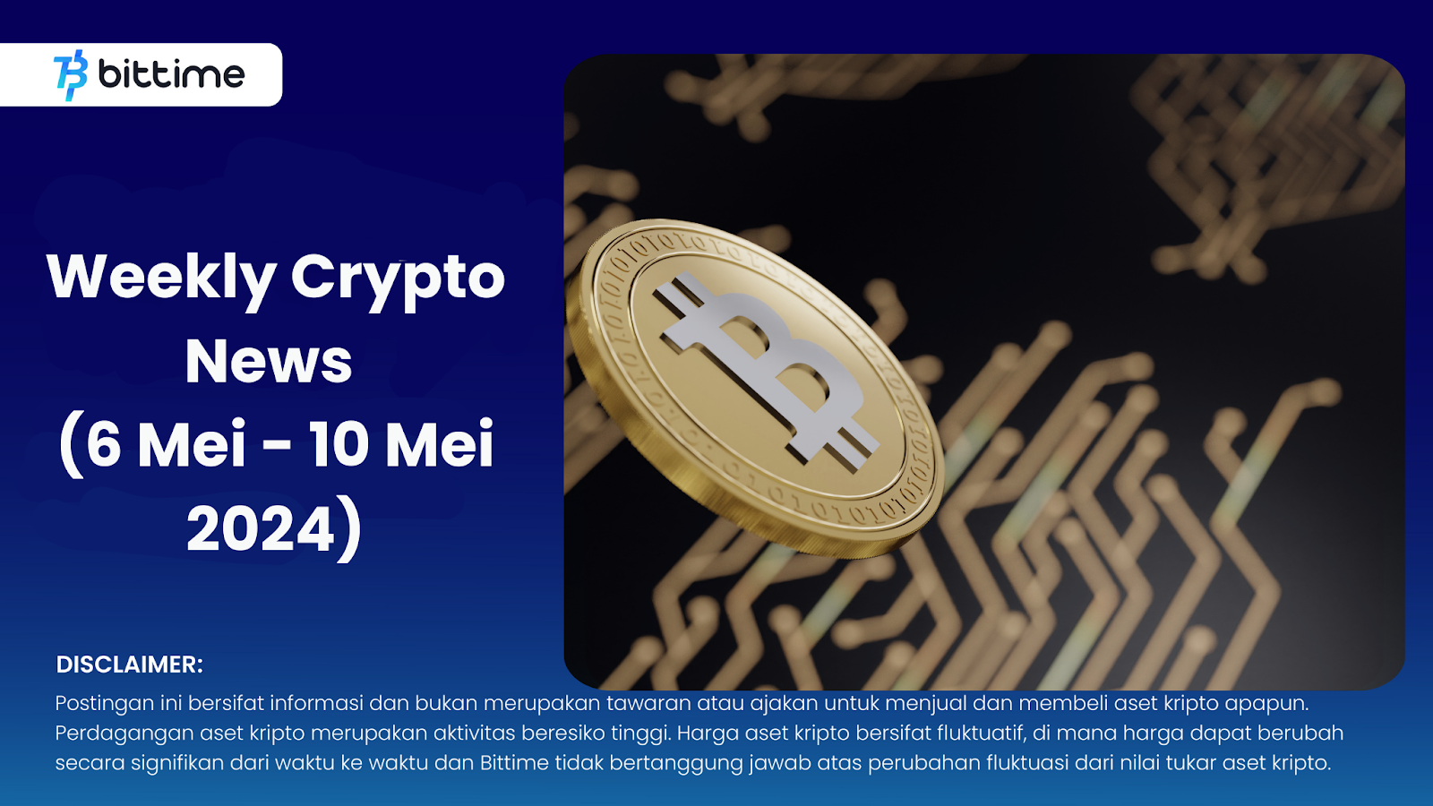 Weekly Crypto News (6 Mei - 10 Mei 2024) – Bittime