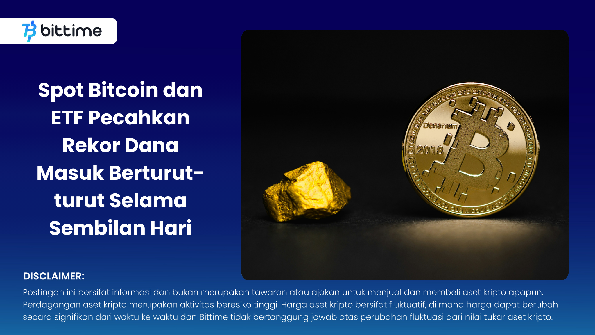 Spot Bitcoin dan ETF Pecahkan Rekor Dana Masuk Berturut-turut Selama Sembilan Hari.png