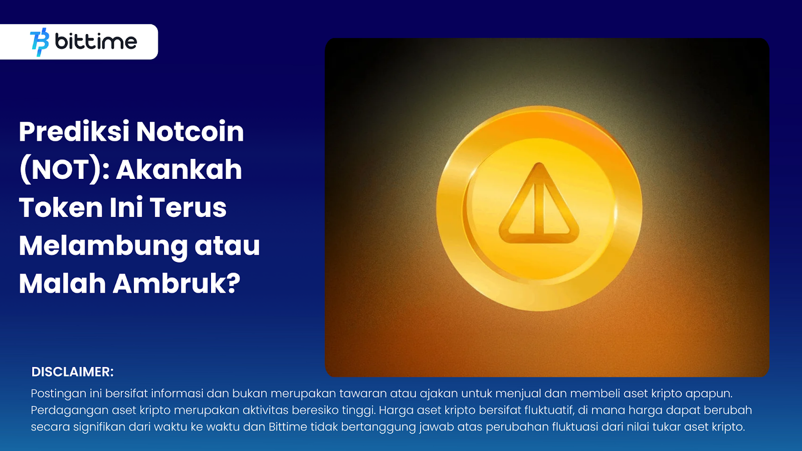 Prediksi Notcoin (NOT): Akankah Token Ini Terus Melambung atau Malah Ambruk?