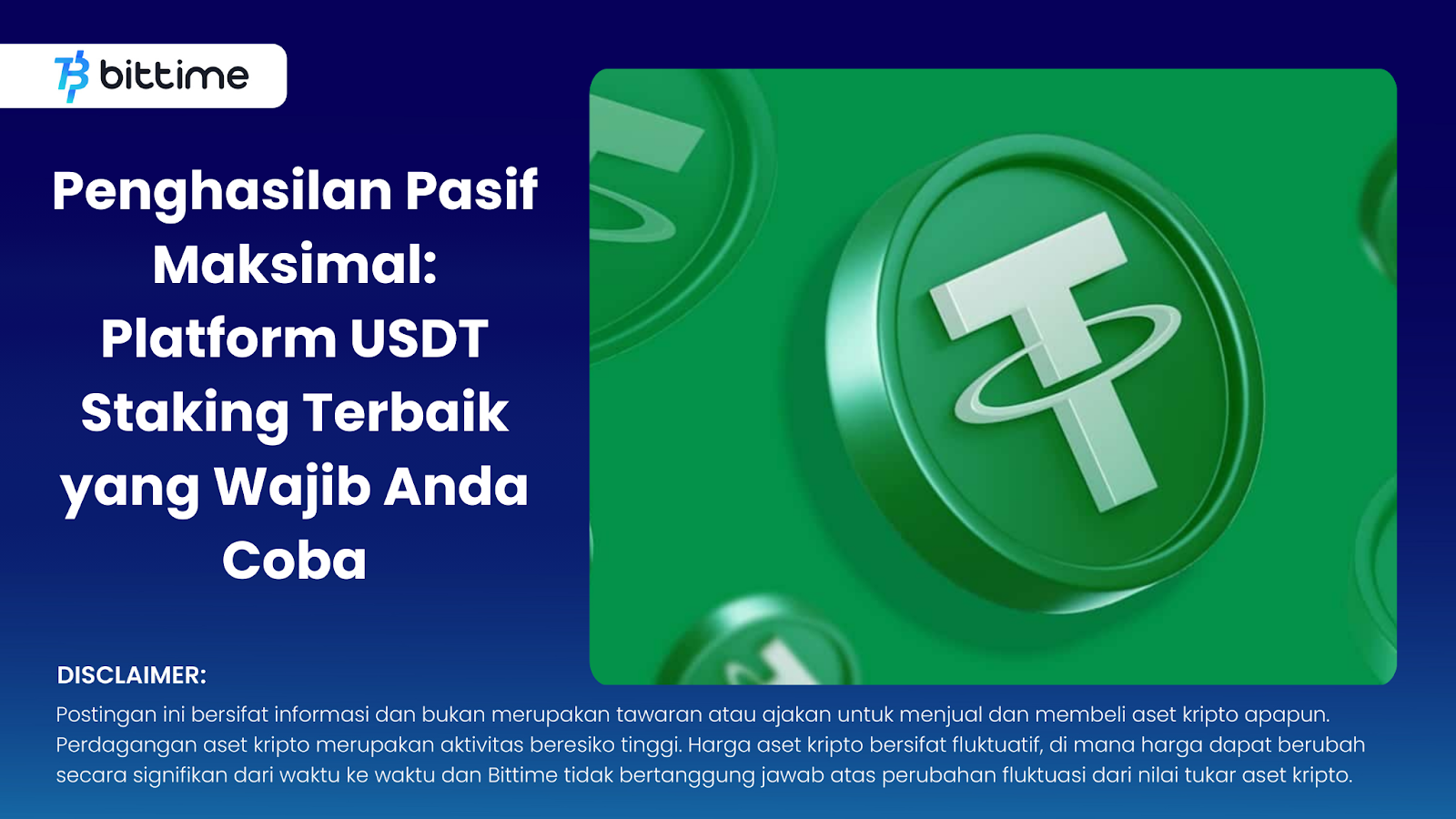 Penghasilan Pasif Maksimal Platform USDT Staking Terbaik yang Wajib Anda Coba!
