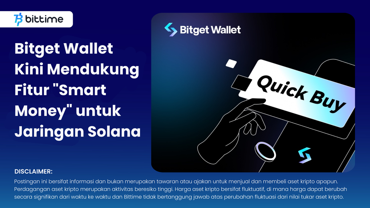 smart money Bitget mendukung Solana - Bittime
