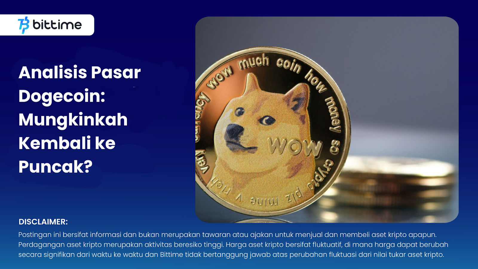 Analisis Pasar Dogecoin: Mungkinkah Kembali ke Puncak? – Bittime