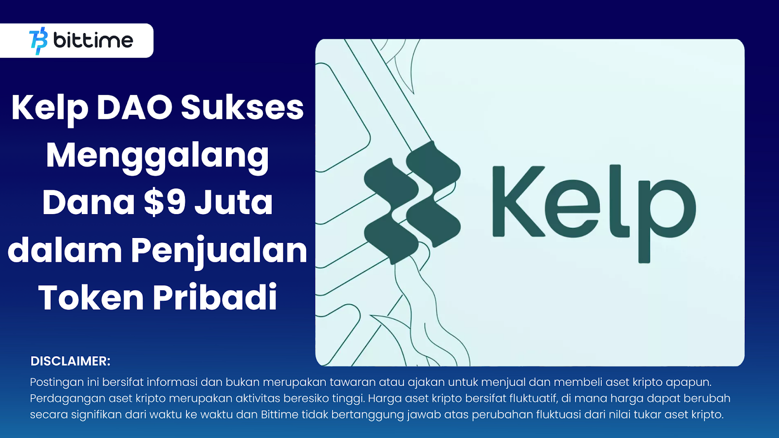 Kelp DAO Sukses Menggalang Dana $9 Juta dalam Penjualan Token Pribadi