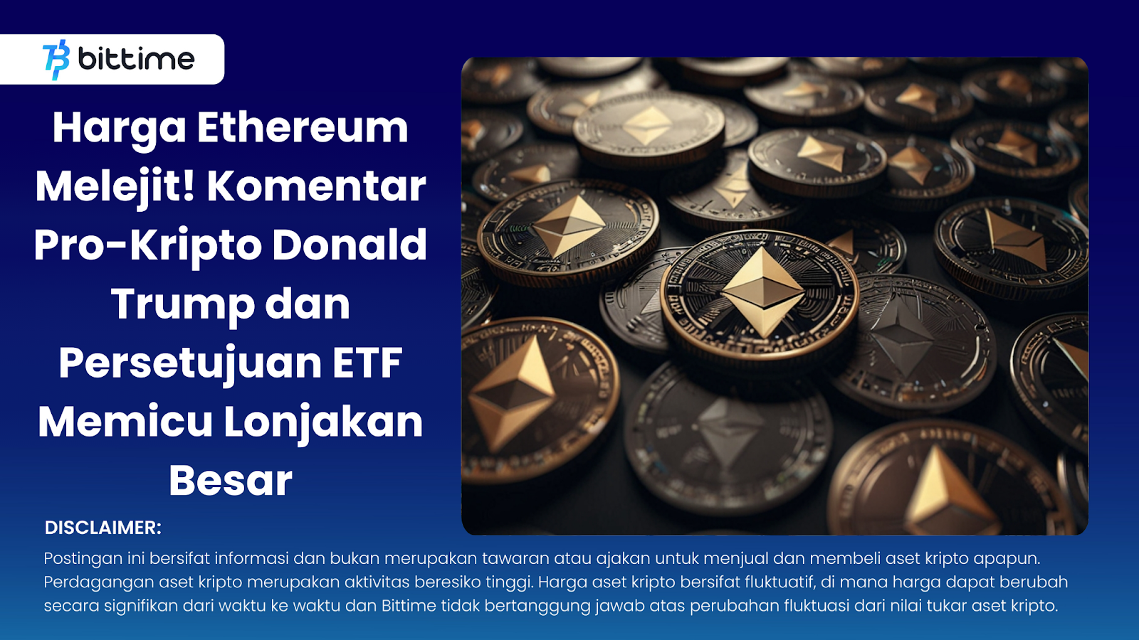 Harga Ethereum Melejit! Komentar Pro-Kripto Donald Trump dan Persetujuan ETF Memicu Lonjakan Besar