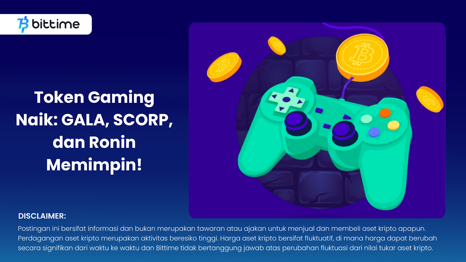 Token Gaming Naik: GALA, SCORP, dan Ronin Memimpin! – Bittime