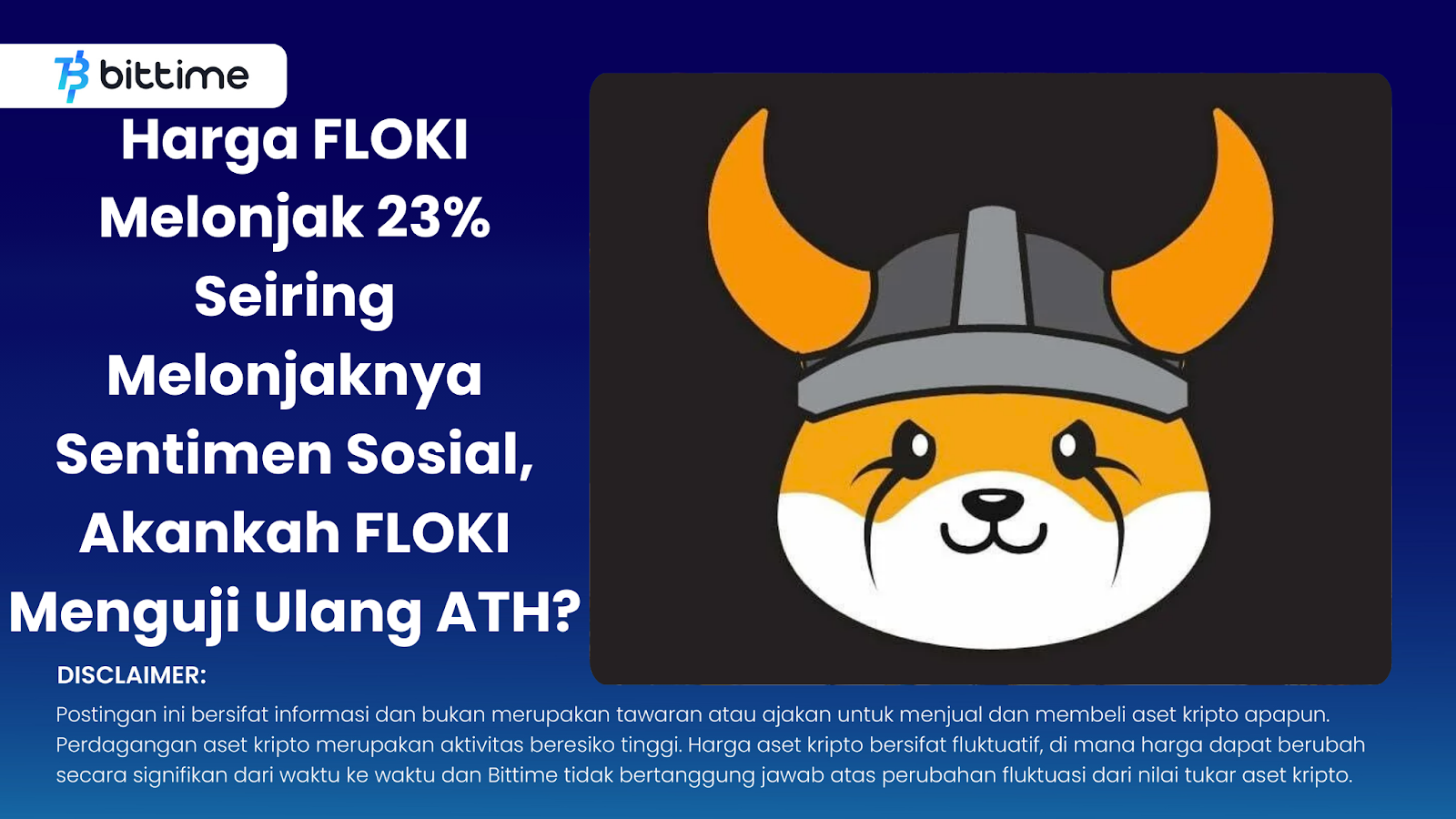 Harga FLOKI Melonjak 23% Seiring Melonjaknya Sentimen Sosial, Akankah FLOKI Menguji Ulang ATH?