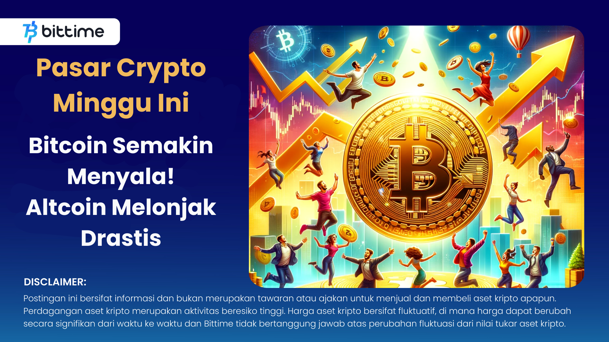 Pasar Crypto Minggu Ini   Bitcoin Semakin Menyala,  Altcoin Melonjak Drastis.png