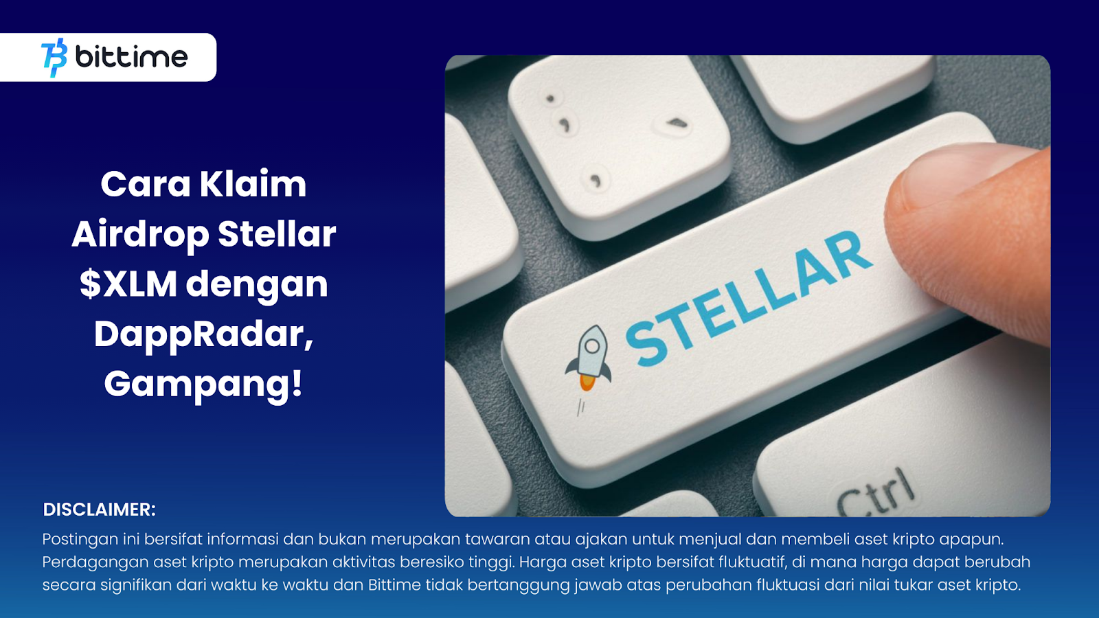Cara Klaim Airdrop Stellar $XLM dengan DappRadar, Gampang! – Bittime