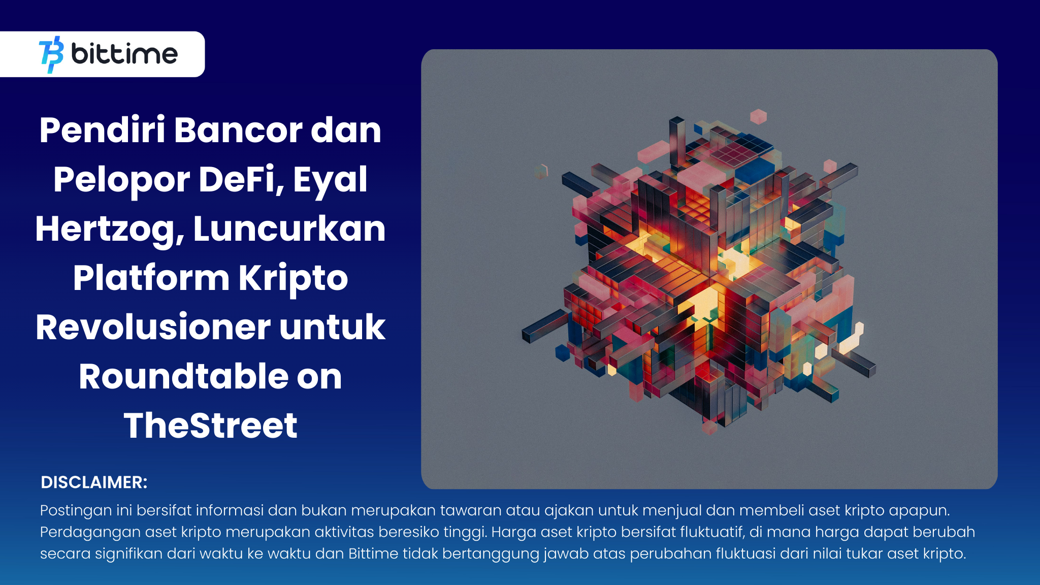 Pendiri Bancor dan Pelopor DeFi, Eyal Hertzog, Luncurkan Platform Kripto Revolusioner untuk Roundtable on TheStreet.png