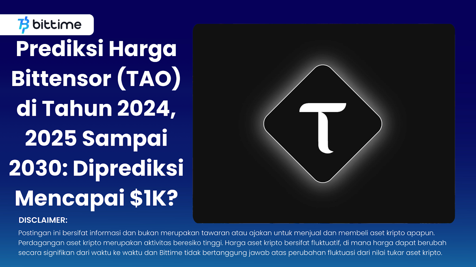 Prediksi Harga Bittensor (TAO) di Tahun 2024, 2025 Sampai 2030: Diprediksi Mencapai $1K?