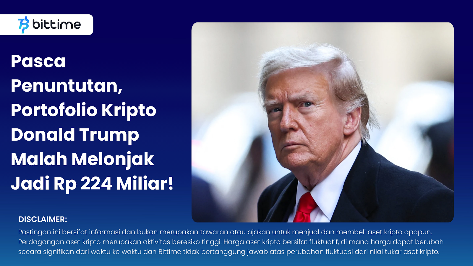 Pasca Penuntutan, Portofolio Kripto Donald Trump Malah Melonjak Jadi Rp 224 Miliar!