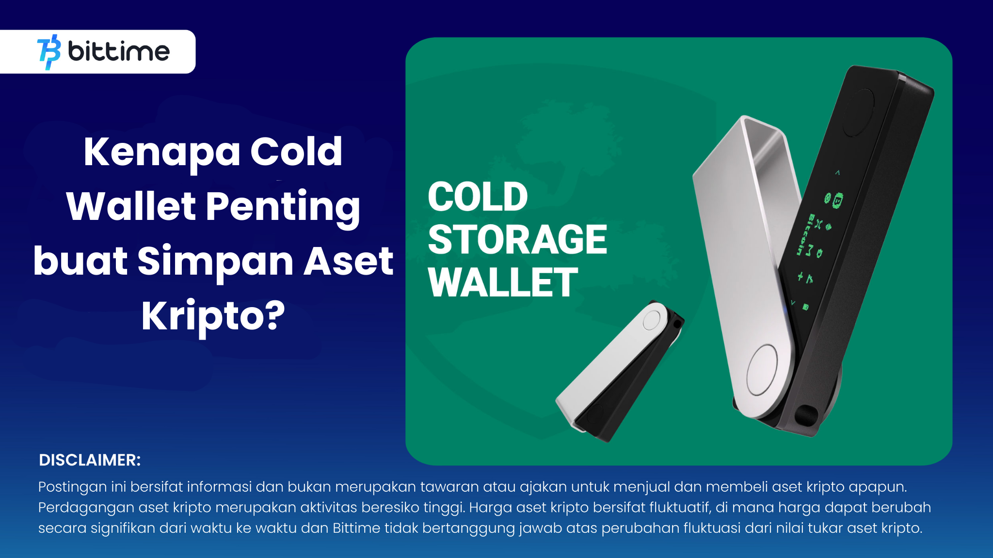 Kenapa Cold Wallet Penting buat Simpan Aset Kripto? – Bittime