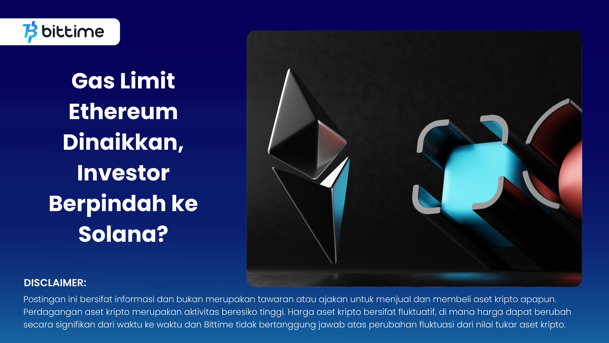 Gas Limit Ethereum Dinaikkan, Investor Berpindah ke Solana.png