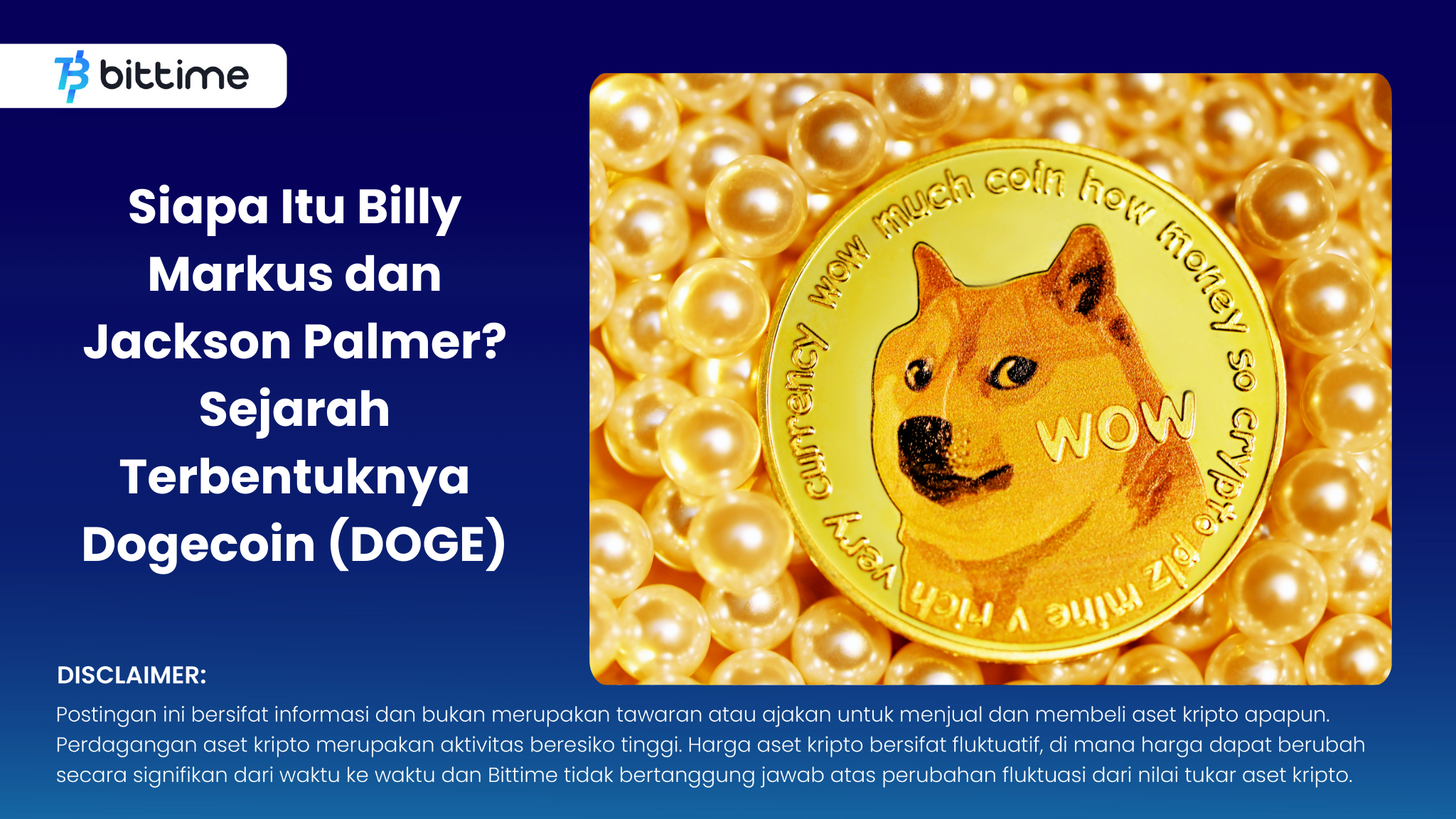 Siapa Itu Billy Markus dan Jackson Palmer? Sejarah Terbentuknya Dogecoin ( DOGE) – Bittime