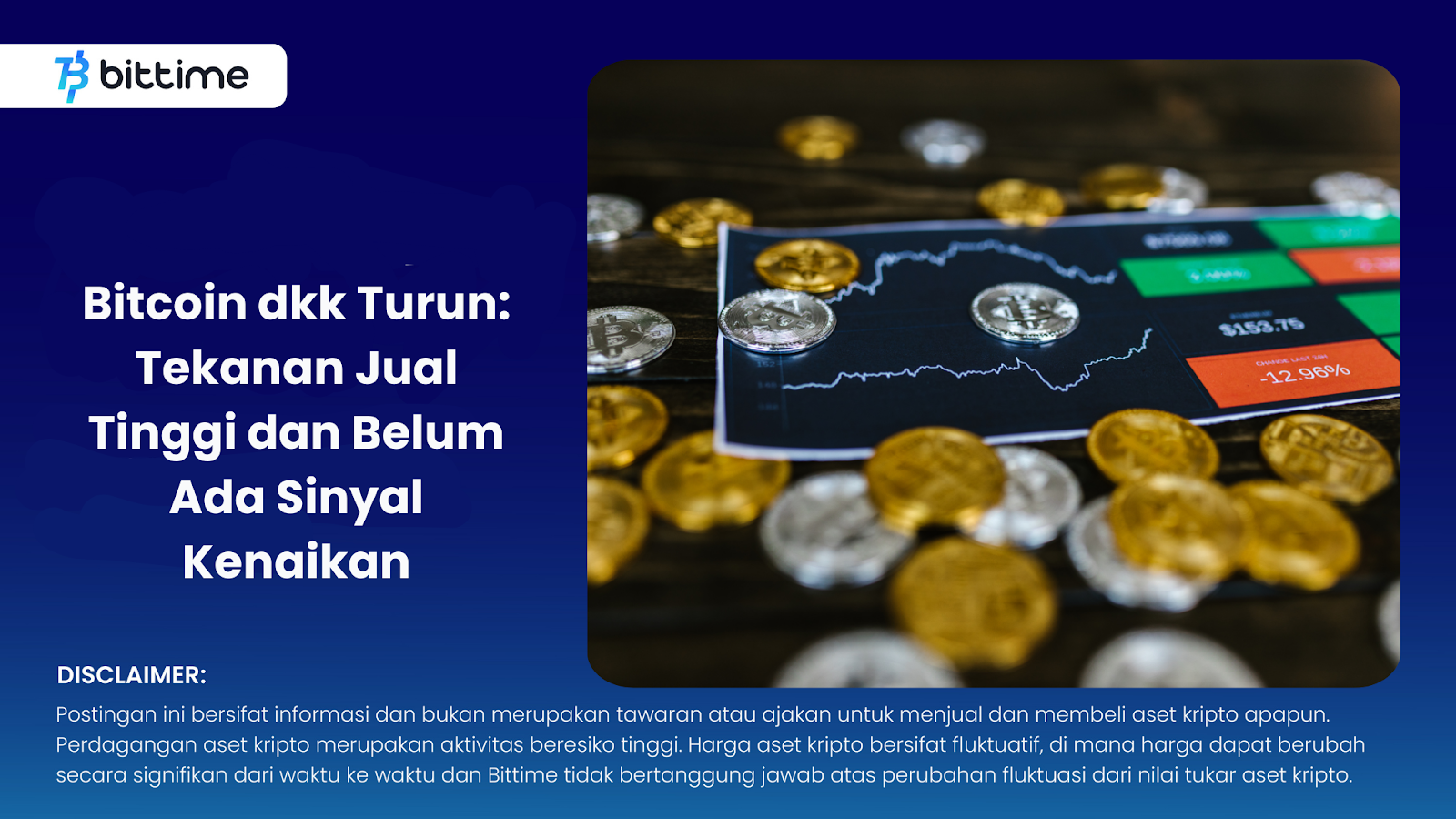Bitcoin dkk Turun: Tekanan Jual Tinggi dan Belum Ada Sinyal Kenaikan –  Bittime