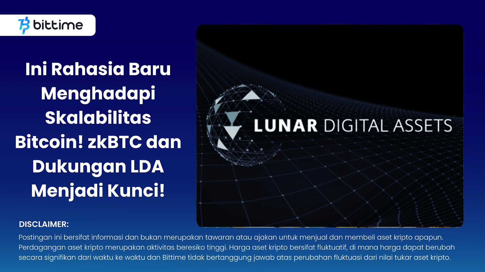 Ini Rahasia Baru Menghadapi Skalabilitas Bitcoin! zkBTC dan Dukungan LDA Menjadi Kunci!
