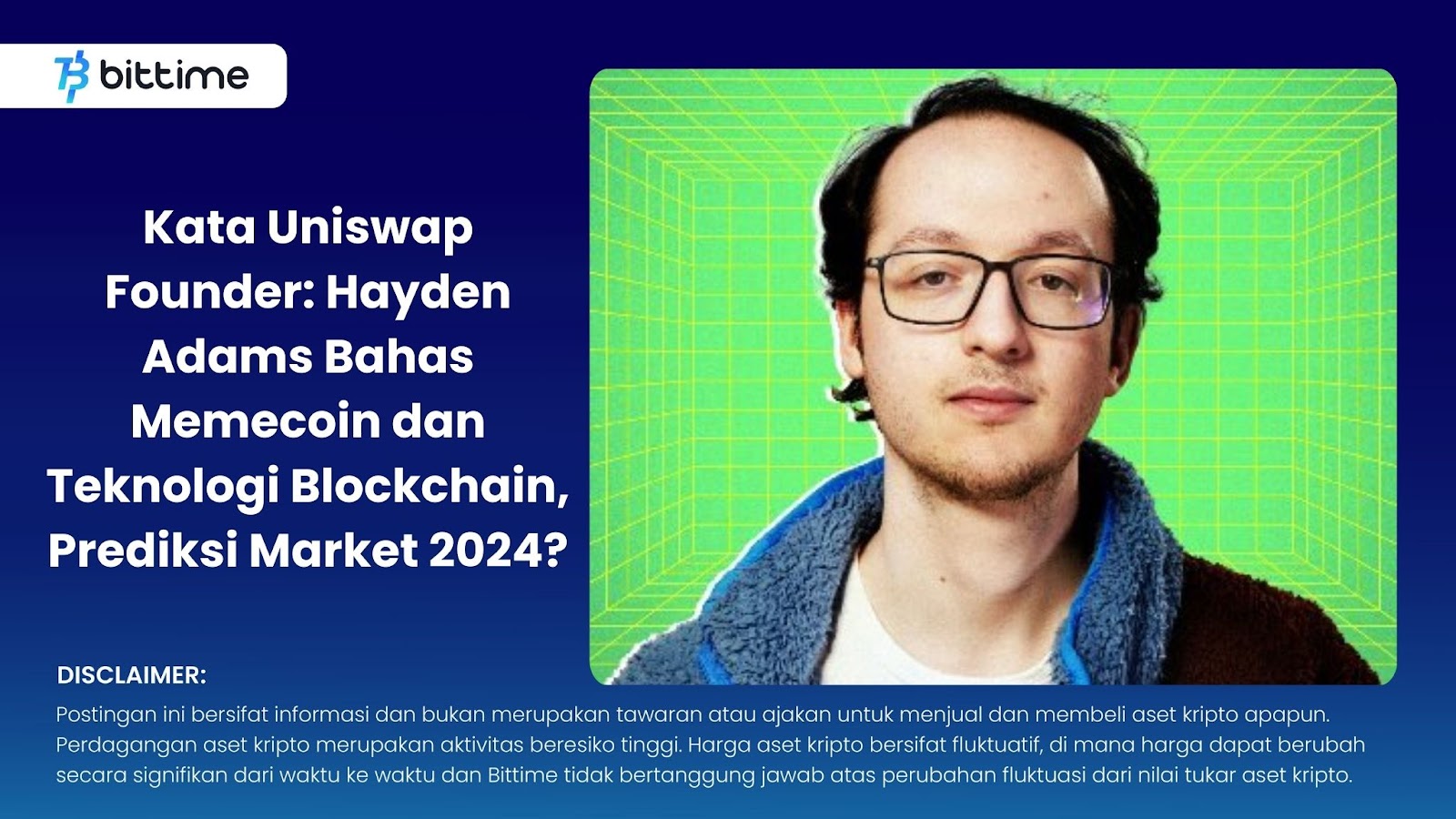 Kata Uniswap Founder: Hayden Adams Bahas Memecoin dan Teknologi Blockchain,  Prediksi Market 2024? – Bittime