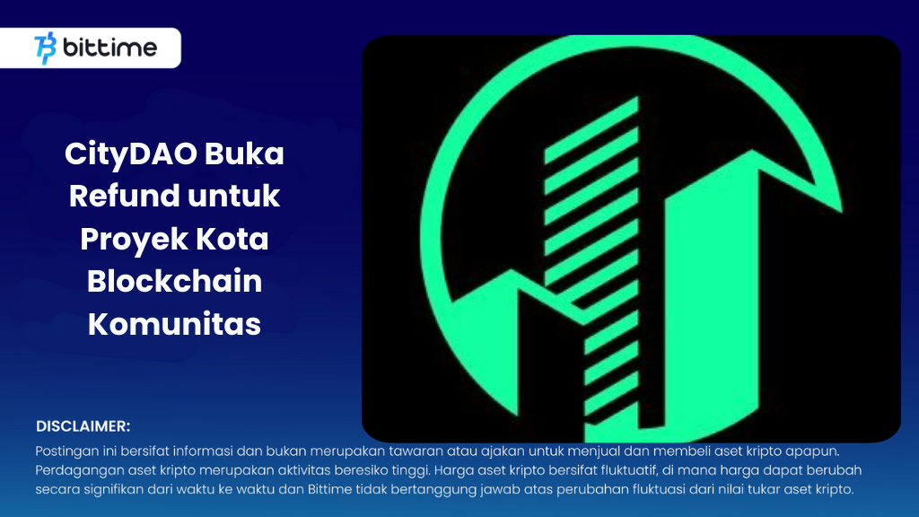 CityDAO Buka Refund untuk Proyek Kota Blockchain Komunitas