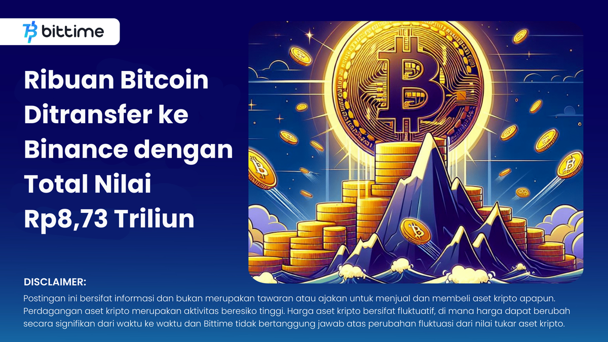 Ribuan Bitcoin Ditransfer ke Binance - Bittime