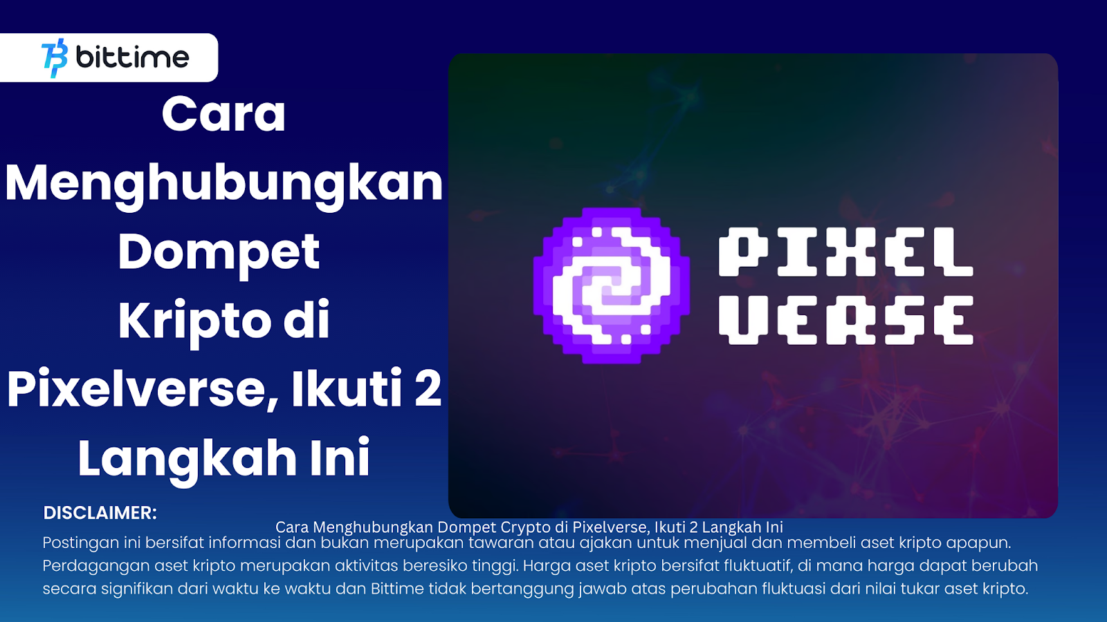 Cara Menghubungkan Dompet Kripto di Pixelverse, Ikuti 2 Langkah Ini
