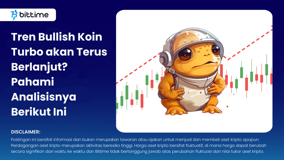 Tren Bullish Koin Turbo - Bittime