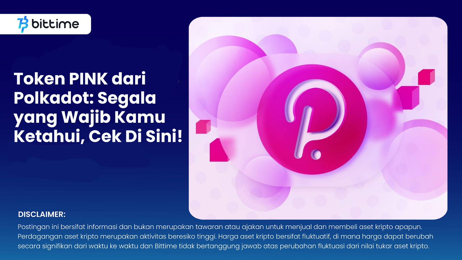 Token PINK dari Polkadot: Segala yang Wajib Kamu Ketahui, Cek Di Sini ...
