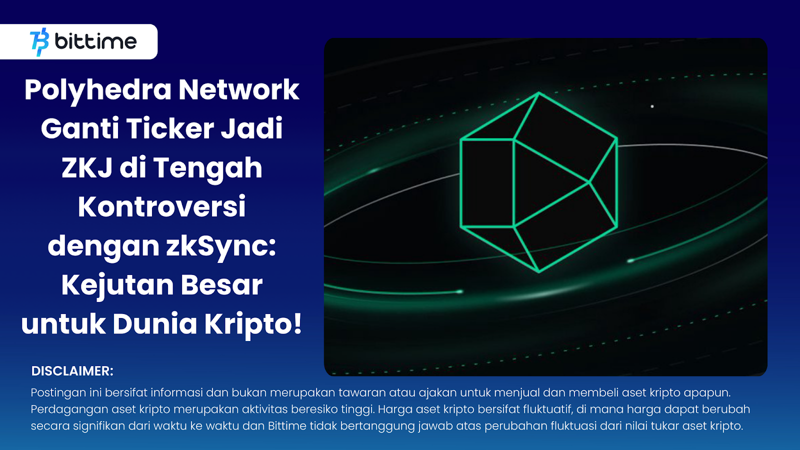 Polyhedra Network Ganti Ticker Jadi ZKJ di Tengah Kontroversi dengan zkSync Kejutan Besar untuk Dunia Kripto!