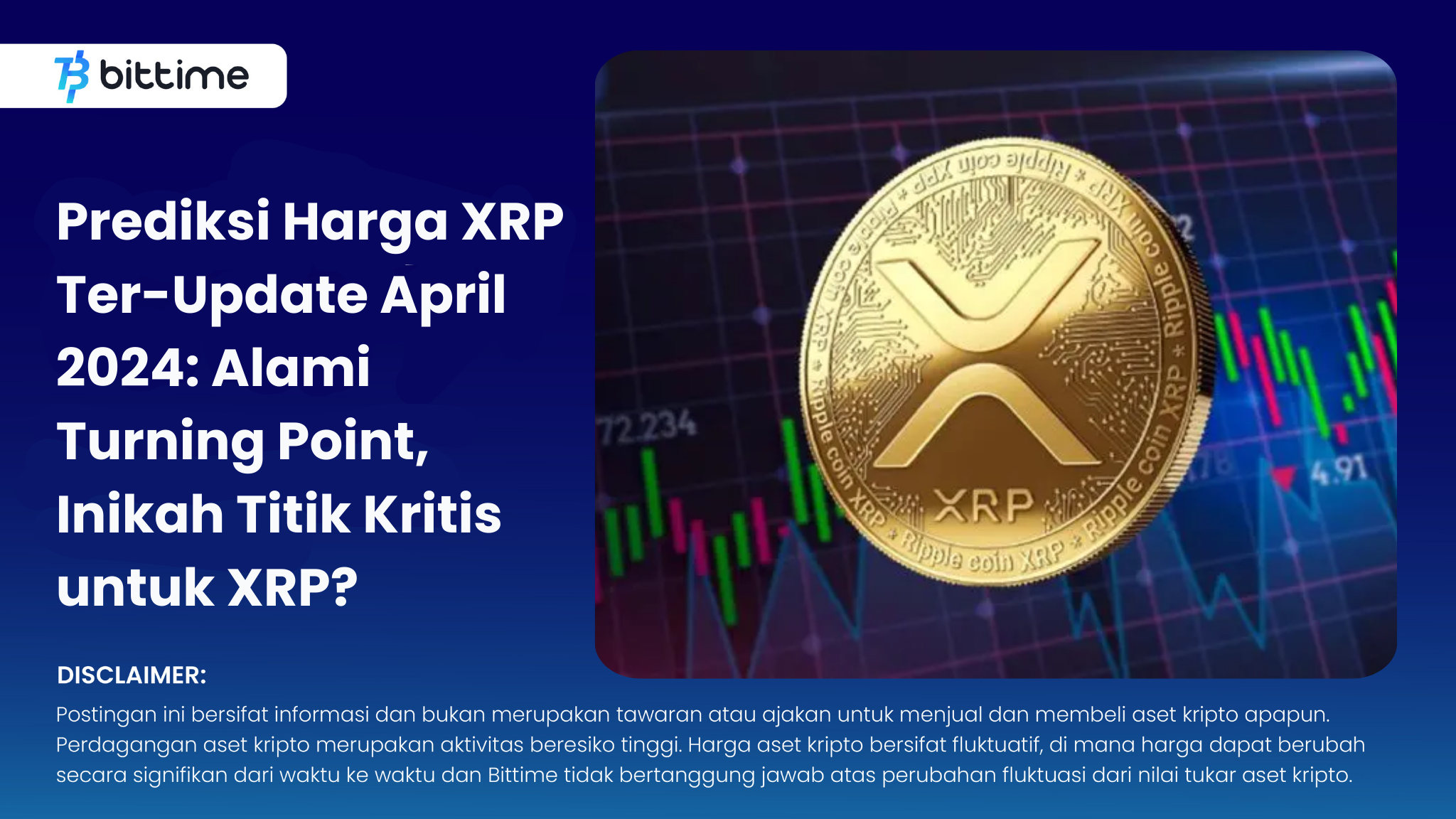 Prediksi Harga XRP Ter-Update April 2024: Alami Turning Point, Inikah Titik  Kritis untuk XRP? – Bittime