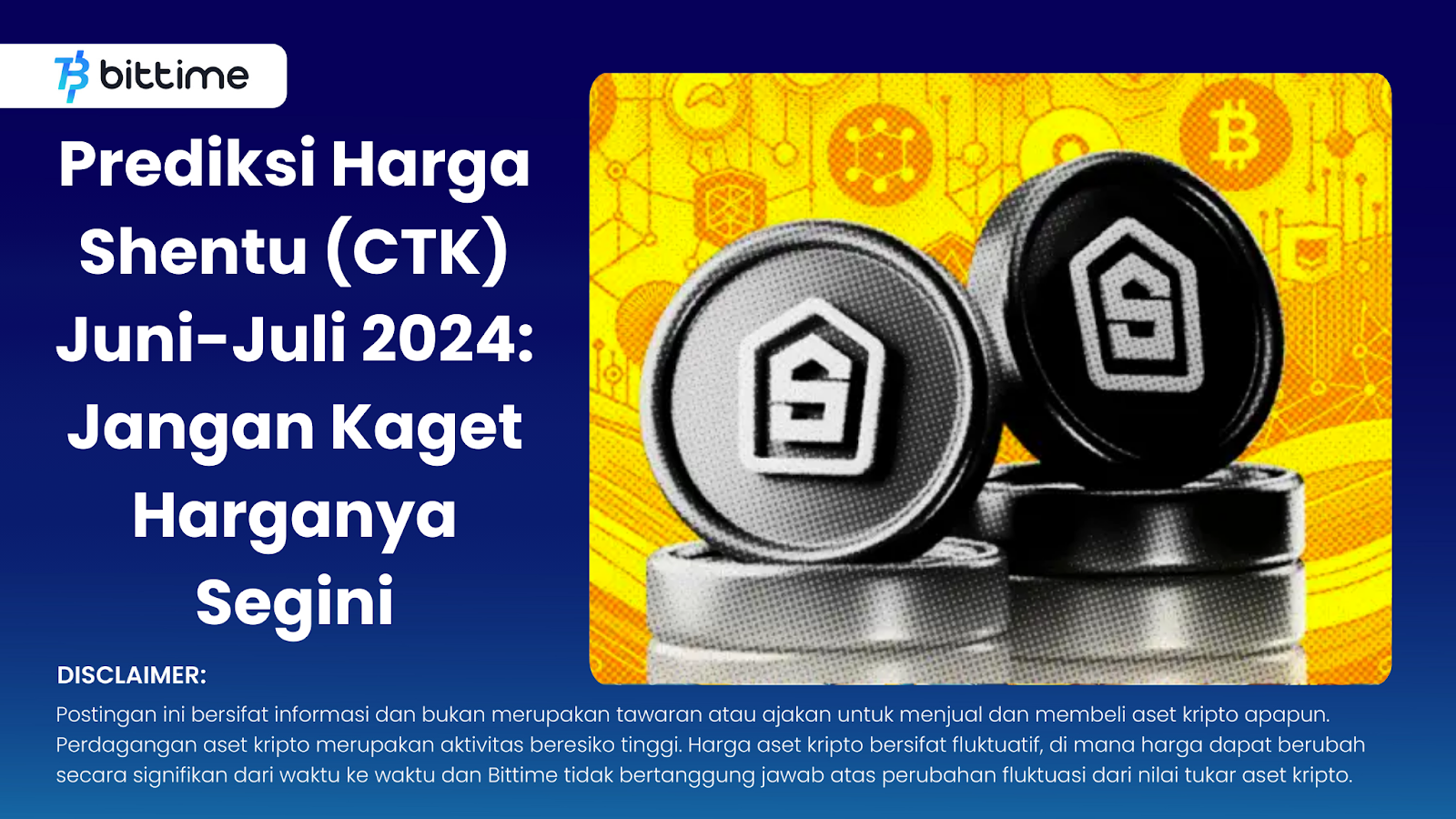 Prediksi Harga Shentu (CTK) Juni-Juli 2024: Jangan Kaget Harganya Segini