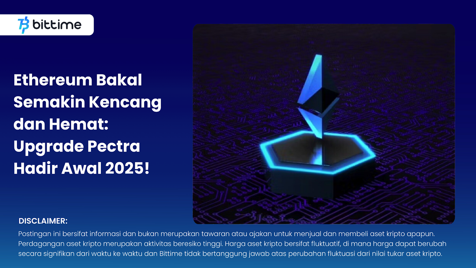 Ethereum Bakal Semakin Kencang dan Hemat: Upgrade Pectra Hadir Awal 2025!