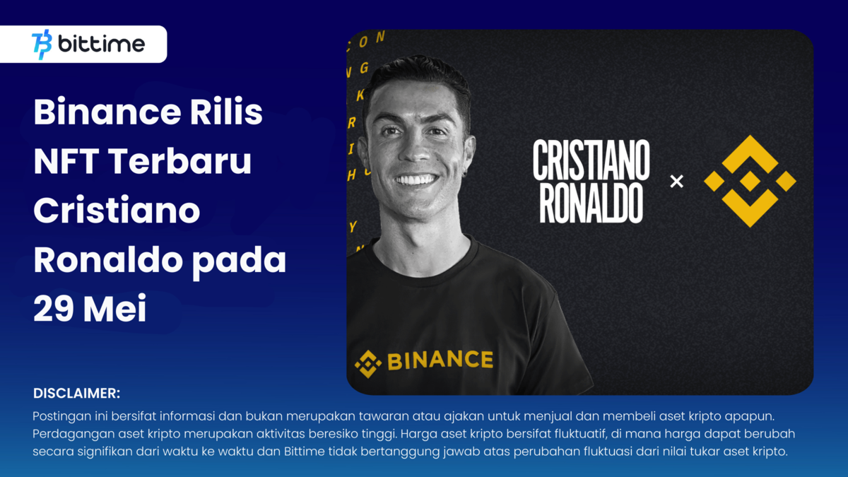 Binance Rilis NFT Terbaru Cristiano Ronaldo  - Bittime