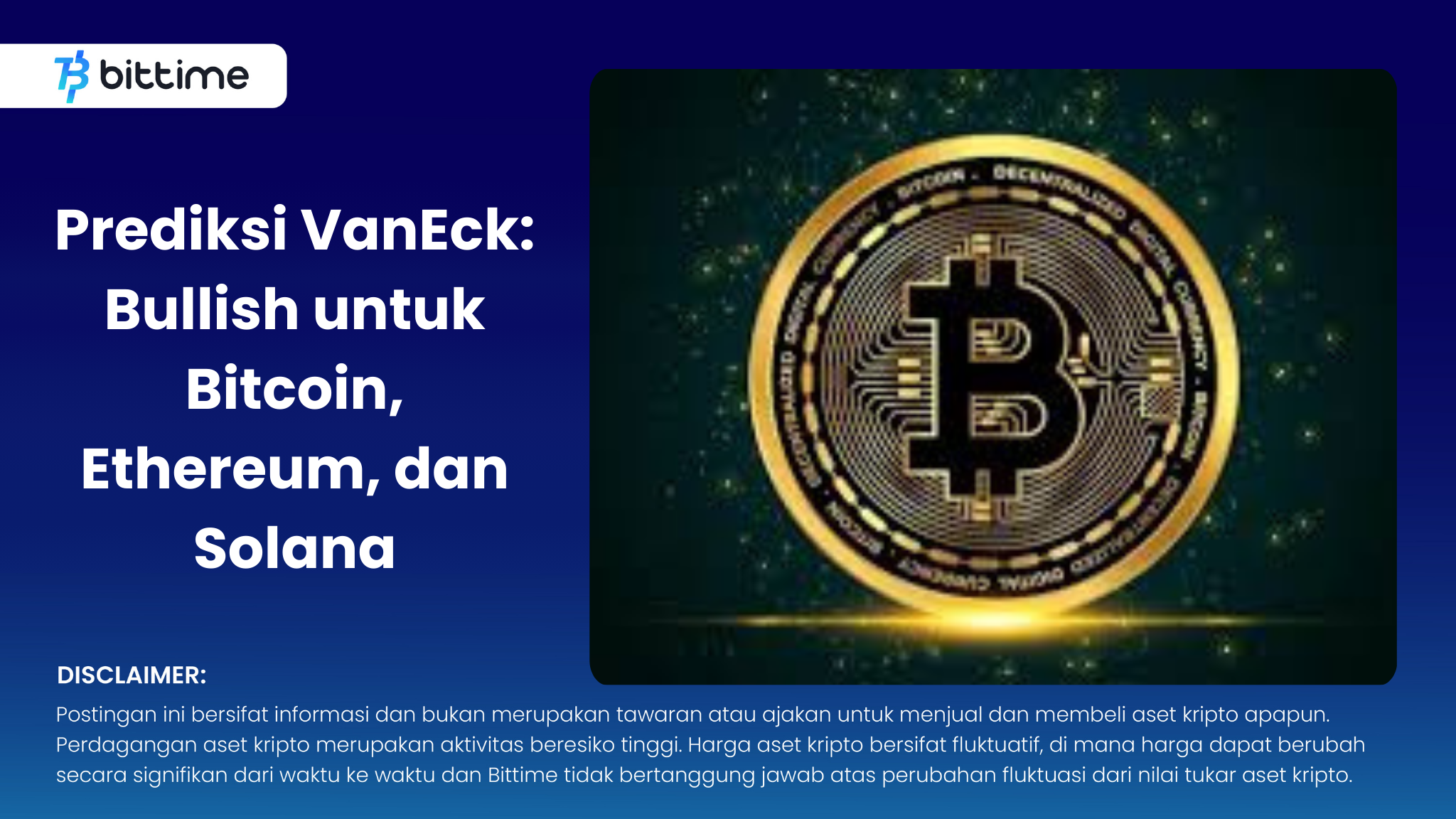Prediksi VanEck Bullish untuk Bitcoin, Ethereum, dan Solana.png