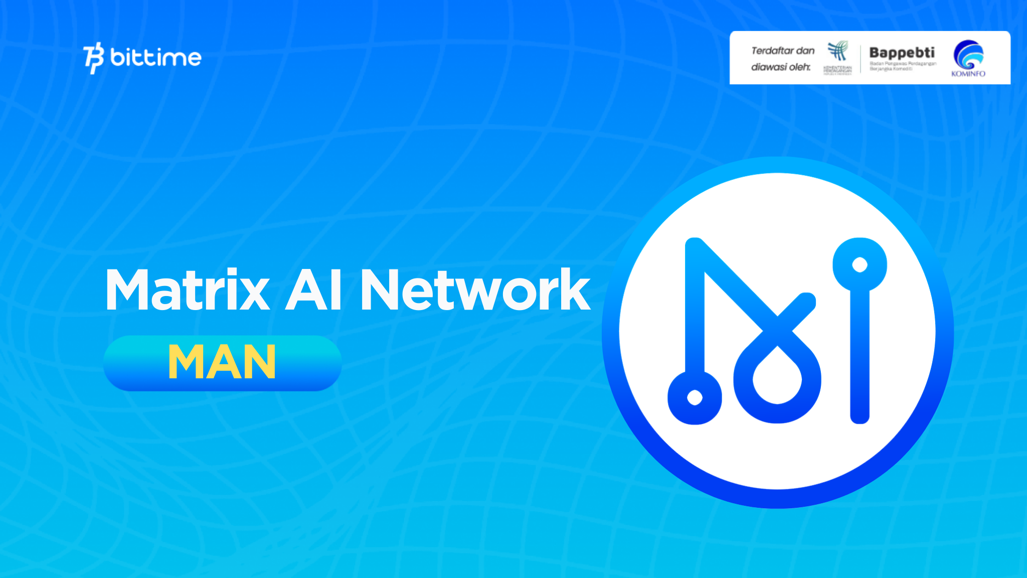Apa Itu Matrix AI Network  - Token MAN- Harga MAN  -Prediksi dan analisa Matrix AI Network (MAN).png
