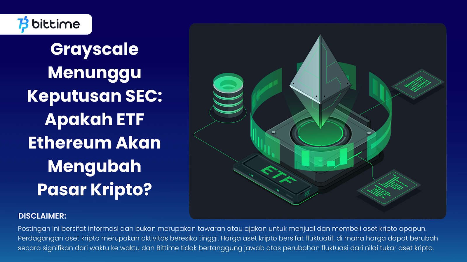 Grayscale Menunggu Keputusan SEC Apakah ETF Ethereum Akan Mengubah Pasar Kripto
