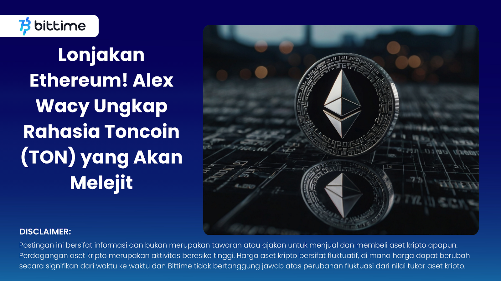 Lonjakan Ethereum! Alex Wacy Ungkap Rahasia Toncoin (TON) yang Akan Melejit
