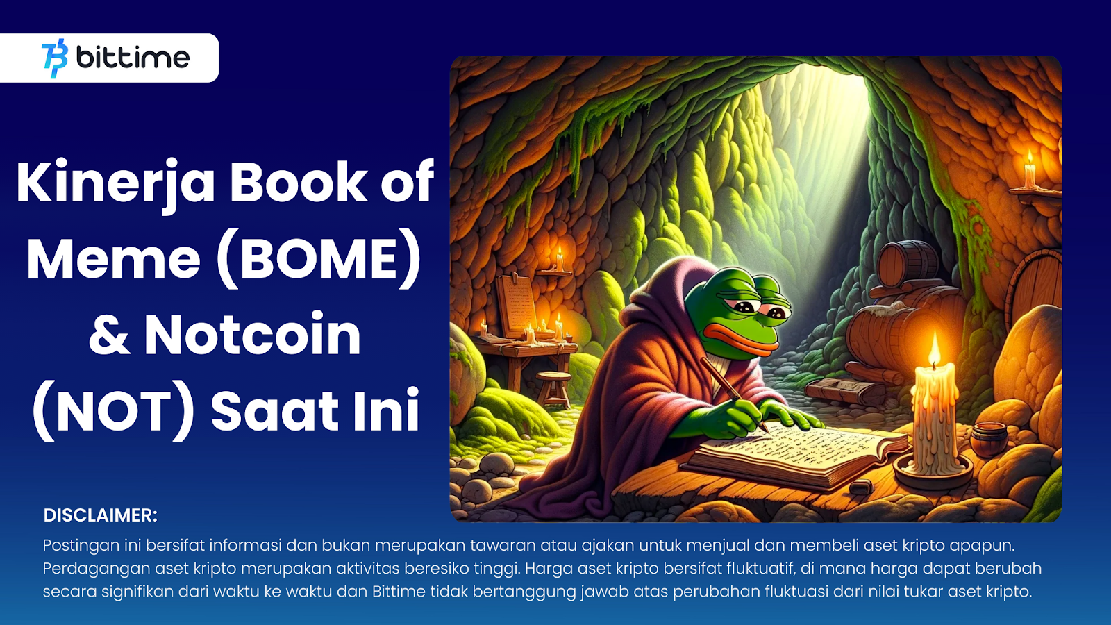 Kinerja Book of Meme (BOME) & Notcoin (NOT) Saat Ini