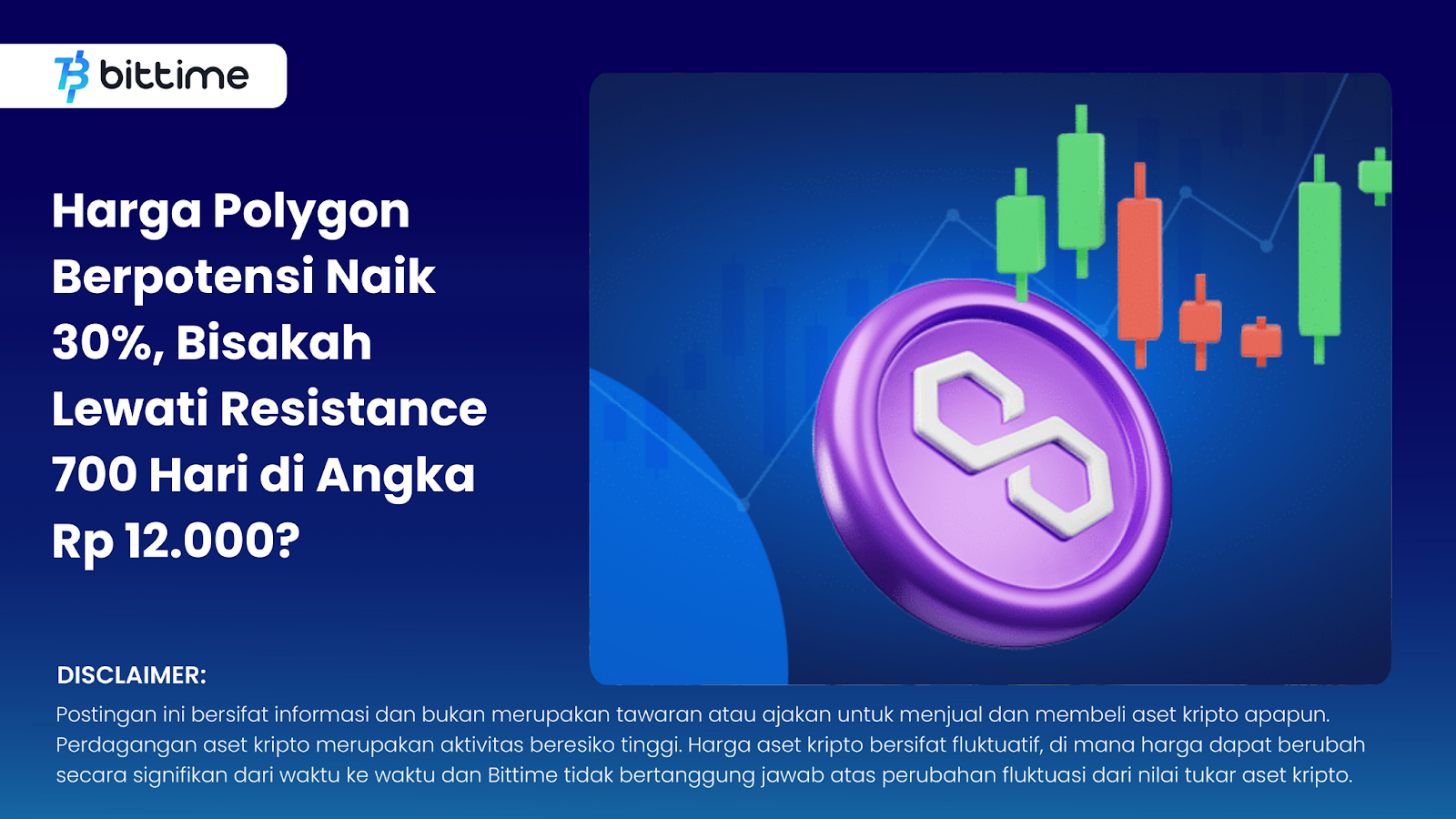 Harga Polygon Berpotensi Naik 30%, Bisakah Lewati Resistance 700 Hari di Angka Rp 12.000?