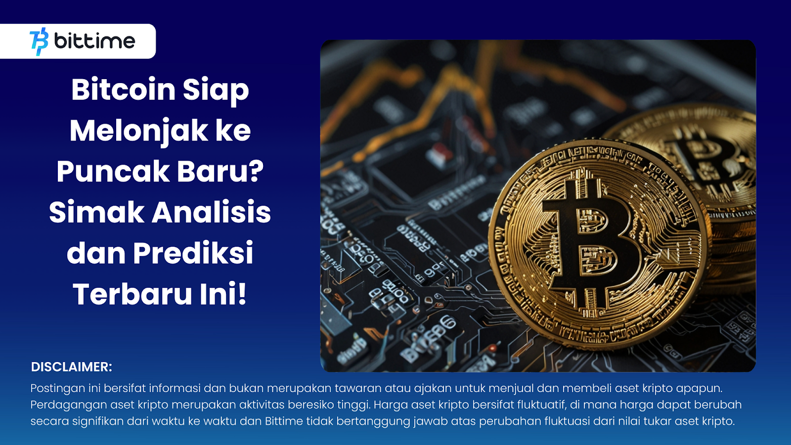 Bitcoin Siap Melonjak ke Puncak Baru Simak Analisis dan Prediksi Terbaru Ini!
