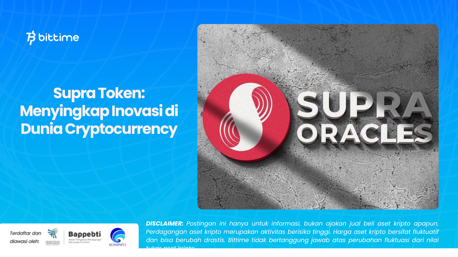 Supra Token: Menyingkap Inovasi di Dunia Cryptocurrency – Bittime