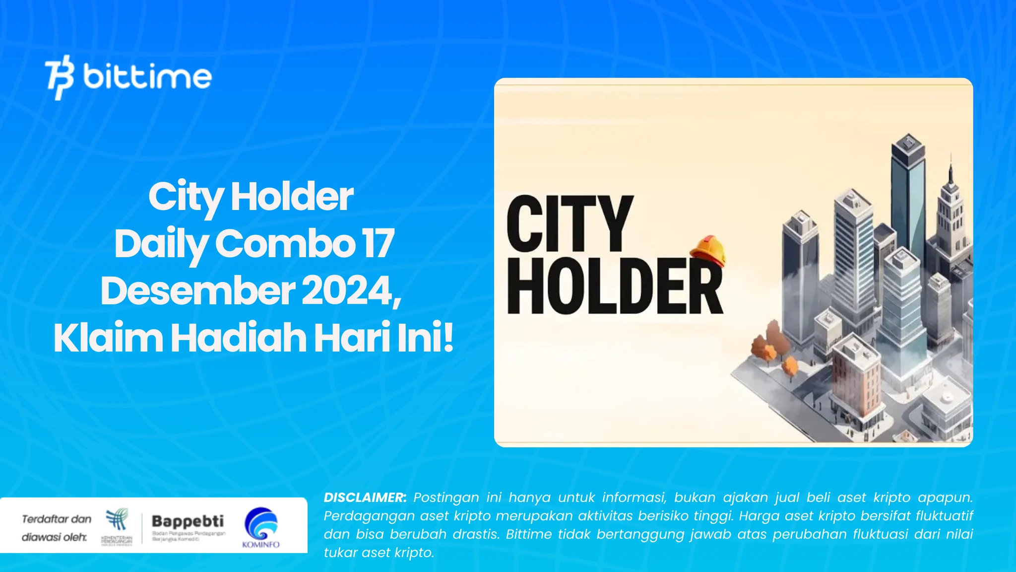 City Holder Daily Combo 17 Desember 2024, Klaim Hadiah Hari Ini!.webp
