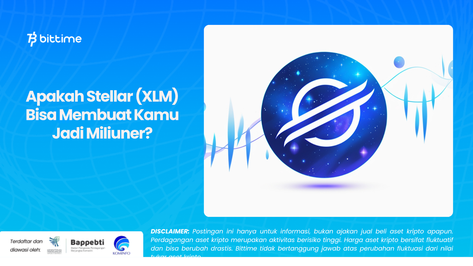 Apakah Stellar (XLM) Bisa Membuat Kamu Jadi Miliuner?
