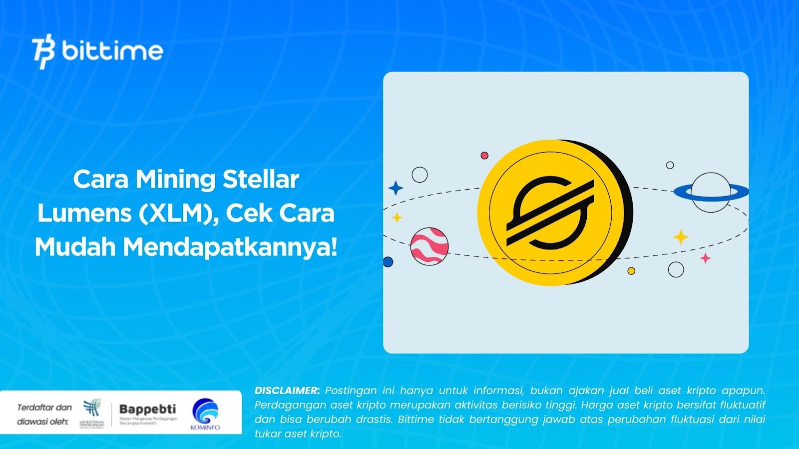 Cara Mining Stellar Lumens (XLM), Cek Cara Mudahnya Mendapatkannya!
