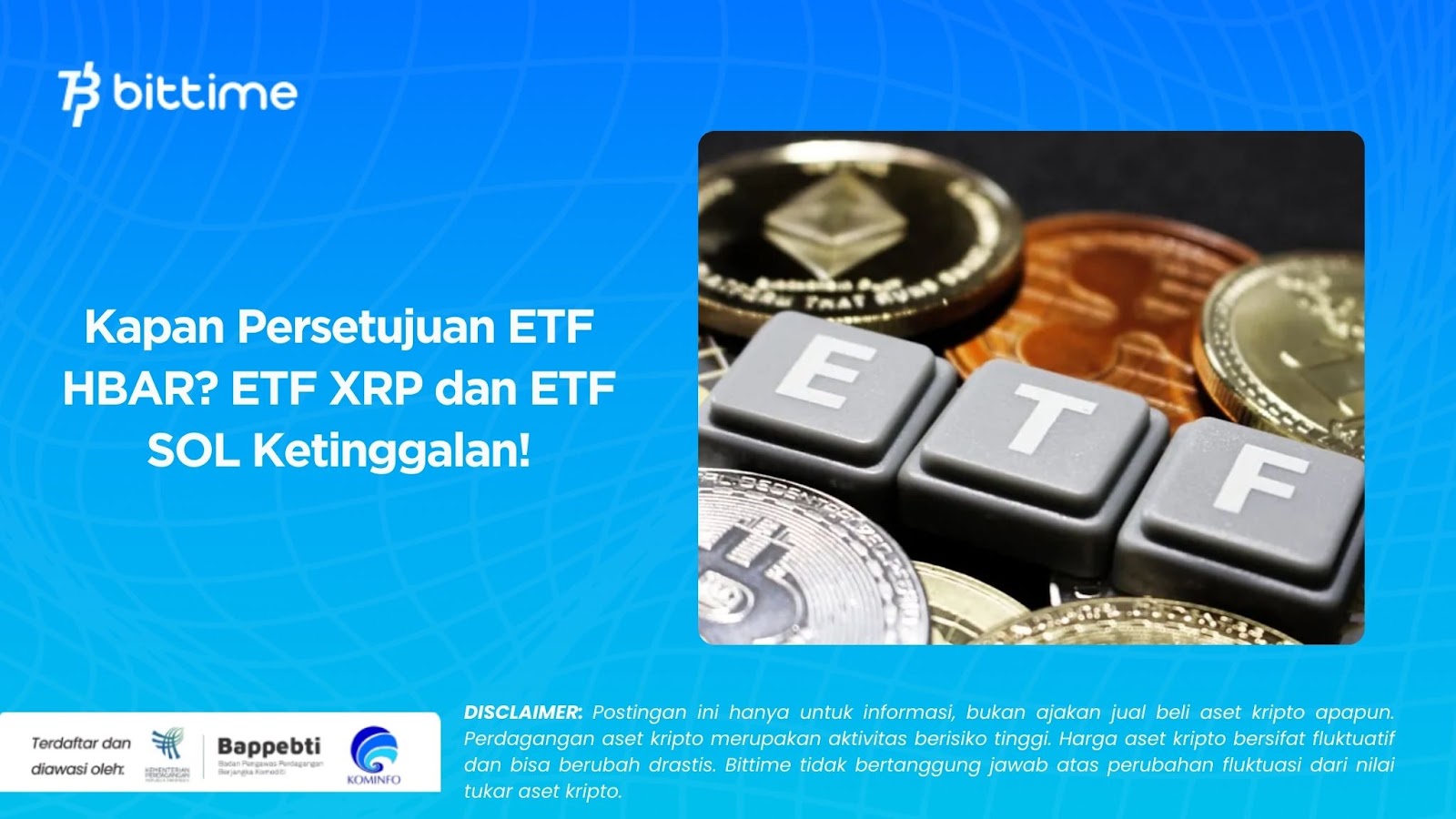 Kapan Persetujuan ETF HBAR ETF XRP dan ETF SOL Ketinggalan!