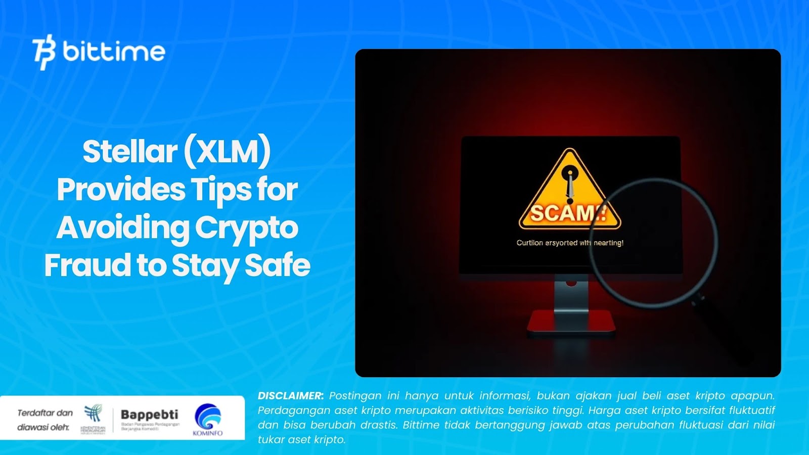 Stellar (XLM) Provides Tips for Avoiding Crypto Fraud to Stay Safe