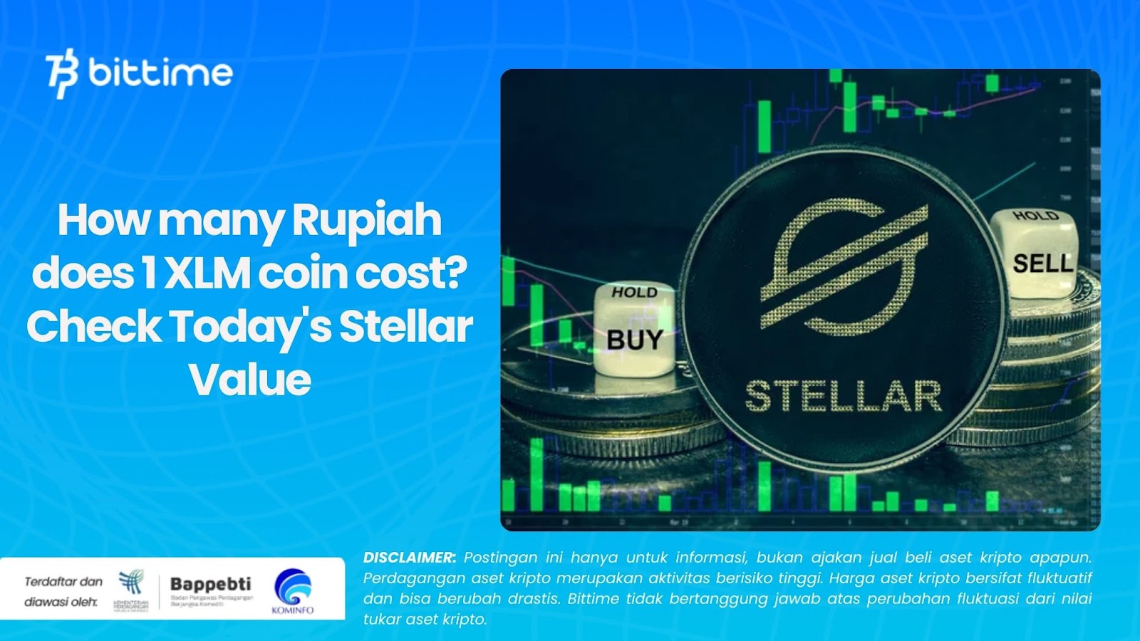 How many Rupiah does 1 XLM coin cost? Check Today's Stellar Value